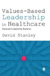 Values-Based Leadership in Healthcare