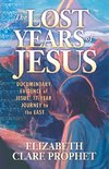 The Lost Years of Jesus