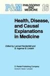 Health, Disease, and Causal Explanations in Medicine