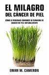 El Milagro del Cáncer de Piel