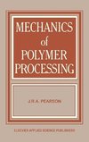 Mechanics of Polymer Processing