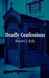 Deadly Confessions