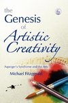 Genesis of Artistic Creativity the