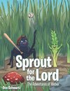 Sprout for the Lord