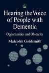 Hearing Voice of People with Dementia