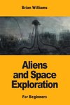 Aliens and Space Exploration