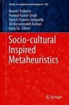 Socio-cultural Inspired Metaheuristics