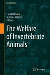 The Welfare of Invertebrate Animals