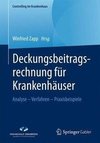 Deckungsbeitragsrechnung für Krankenhäuser