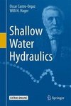 Castro-Orgaz, O: Shallow Water Hydraulics