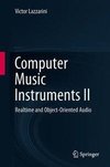 Computer Music Instruments II