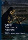 Victorian Environmental Nightmares