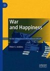 War and Happiness