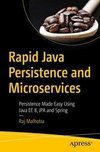 Rapid Java Persistence and Microservices