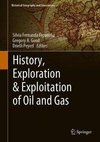 History, Exploration & Exploitation of Oil and Gas