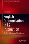 English Pronunciation in L2 Instruction