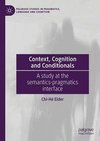 Context, Cognition and Conditionals