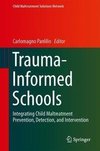 Trauma-Informed Schools