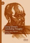 Georg Simmel's Concluding Thoughts