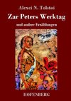 Zar Peters Werktag