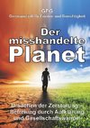 Der misshandelte Planet