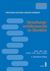 Fasching, W: Verwaltungsverfahrensrecht im Überblick