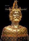 Charlemagne - une légende?