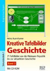 Kreative Tafelbilder Geschichte - Band 3