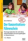 Der Konzentrations-Führerschein