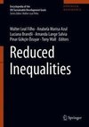 Reduced Inequalities