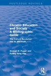 Chinese Education and Society A Bibliographic Guide