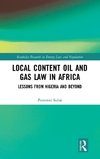 Local Content Oil and Gas Law in Africa