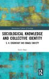 Sociological Knowledge and Collective Identity