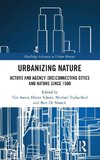 Urbanizing Nature