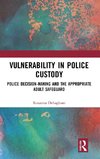 Vulnerability in Police Custody