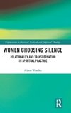 Women Choosing Silence