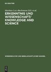 Erkenntnis und Wissenschaft. Knowledge and Science