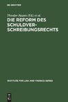 Die Reform des Schuldverschreibungsrechts