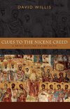 Clues to the Nicene Creed