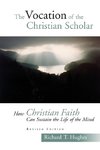 Vocation of the Christian Scholar