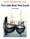 San Francisco's Little Boat That Could