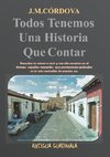 Todos Tenemos Una Historia Que Contar