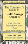 Laing, J: Consumer's Guide to Health Savings Accounts