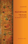 MAAT REVEALED, PHILOSOPHY OF JUSTICE IN ANCIENT EGYPT