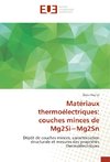 Matériaux thermoélectriques: couches minces de Mg2Si-Mg2Sn