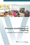 Principles And Methods of Teaching