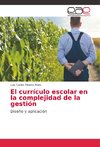 El currículo escolar en la complejidad de la gestión