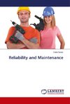 Reliability and Maintenance