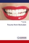 Trauma from Occlusion