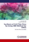 Synthesis of ZnO Thin Films by Using CBD Method for DMSS